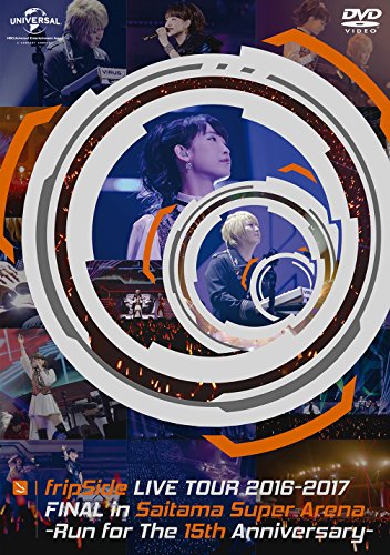 fripSide - fripSide LIVE TOUR 2016-2017 FINAL in Saitama Super